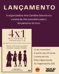 Obra organizada por Ana Carolina Gaivota com selo editorial da DISRUPTalks ganha lançamento oficial em novembro, em São Paulo.